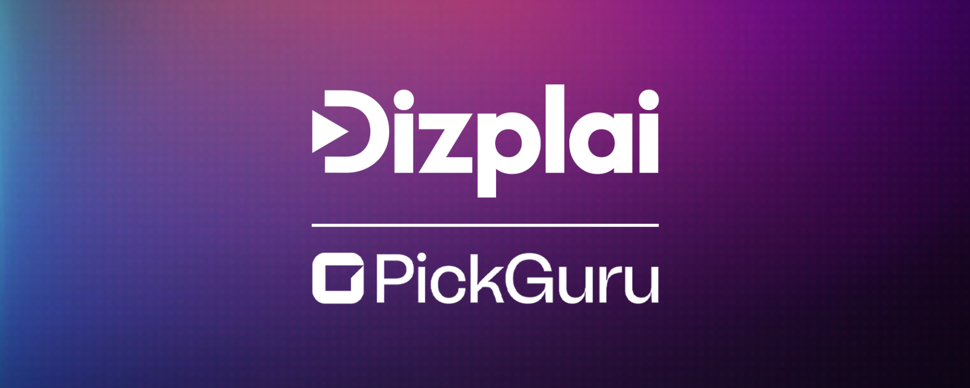 Dizplai acquires PickGuru